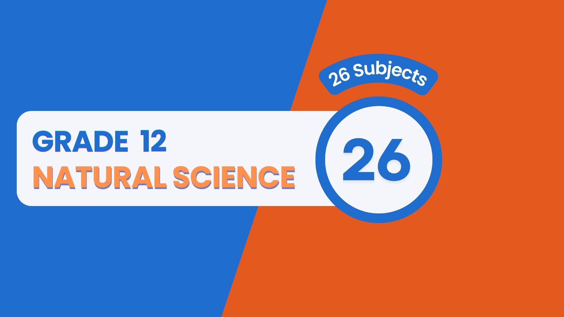 Grade 12 (Natural Science)
